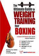 Read Pdf The Ultimate Guide to Weight Training for Boxing