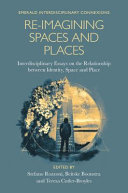 Read Pdf Re-Imagining Spaces and Places