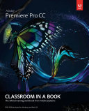 Read Pdf Adobe Premiere Pro CC Classroom in a Book
