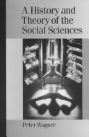 A History and Theory of the Social Sciences