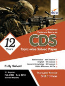 Read Pdf CDS 12 Years Topic-wise Solved Papers Mathematics, English & General Knowledge (2007-2018) - 3rd Edition