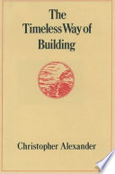 The Timeless Way of Building book image