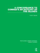 Read Pdf A Concordance to Conrad's An Outcast of the Islands