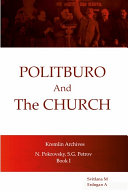 Read Pdf Politburo And The Church Kremlin Archives N. Petrovsky, S.G. Petrov