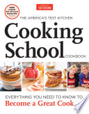 The America S Test Kitchen Cooking School Cookbook