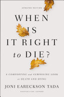 Read Pdf When Is It Right to Die?