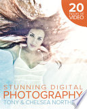 Tony Northrup's DSLR Book: How to Create Stunning Digital Photography