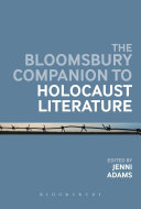 Read Pdf The Bloomsbury Companion to Holocaust Literature