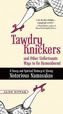 Read Pdf Tawdry Knickers and Other Unfortunate Ways to Be Remembered