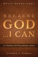 Because God . . . I Can