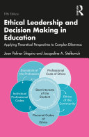 Read Pdf Ethical Leadership and Decision Making in Education