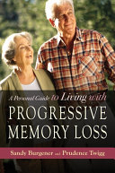Read Pdf A Personal Guide to Living with Progressive Memory Loss
