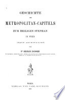 Geschichte des Metropolitan-Caitels zum heiligen Stephan in Wien