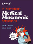 The Ultimate Medical Mnemonics Comic Book