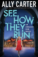 Read Pdf See How They Run (Embassy Row, Book 2)