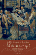 A Dictionary of English Manuscript Terminology Book