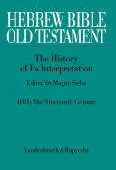 Read Pdf Hebrew Bible / Old Testament. III: From Modernism to Post-Modernism. Part I: The Nineteenth Century - a Century of Modernism and Historicism
