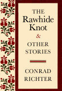 Read Pdf RAWHIDE KNOT&OTH STORIES