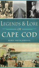 Read Pdf Legends & Lore of Cape Cod