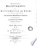 Allgemeine encyklopädie der wissenschaften und künste