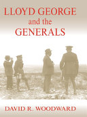Read Pdf Lloyd George and the Generals
