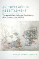 Read Pdf Archipelago of Resettlement