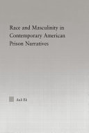 Read Pdf Race and Masculinity in Contemporary American Prison Novels