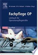 Lehrbuch für Operationspflegekräfte