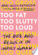 Book Too Fat  Too Slutty  Too Loud