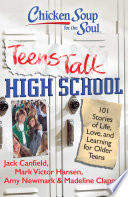 Chicken Soup For The Soul Teens Talk High School