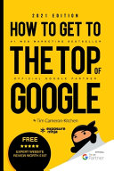 Book cover thumbnail for How To Get To The Top Of Google in 2021 by Dale Davies, Andrew Tuxford, Tim Cameron-Kitchen