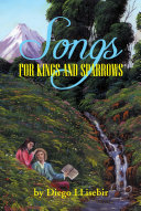 Read Pdf Songs for Kings and Sparrows