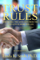 Read Pdf Trust Rules: How to Tell the Good Guys from the Bad Guys in Work and Life, 2nd Edition