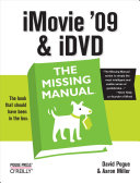 Read Pdf iMovie '09 & iDVD: The Missing Manual