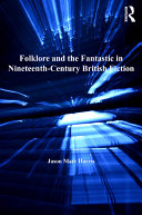 Read Pdf Folklore and the Fantastic in Nineteenth-Century British Fiction