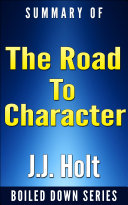 Read Pdf The Road to Character by David Brooks….Summarized