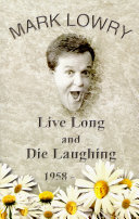 Live Long And Die Laughing