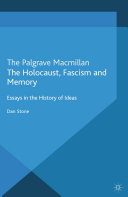 Read Pdf The Holocaust, Fascism and Memory