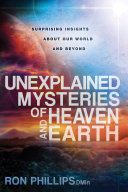 Read Pdf Unexplained Mysteries of Heaven and Earth