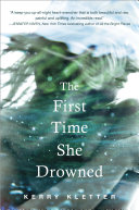 Read Pdf The First Time She Drowned