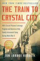 Read Pdf The Train to Crystal City