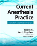 Current Anesthesia Practice