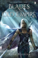 Read Pdf Blades of the Old Empire