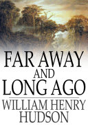 Far Away and Long Ago