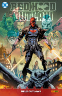 Red Hood: Outlaw Megaband - Bd. 2: Neue Outlaws pdf