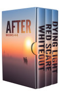 Read Pdf The After Series Box Set (Books 4-6)