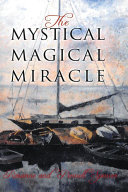 Read Pdf The Mystical Magical Miracle