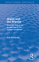 Read Pdf Argos and the Argolid (Routledge Revivals)