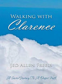 Read Pdf Walking With Clarence