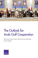 Read Pdf The Outlook for Arab Gulf Cooperation
